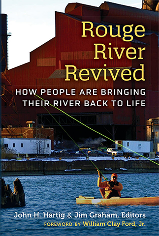 Book cover of "Rouge River Revived: How People Are Bringing Their River Back to Life"