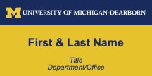 Name tag example showing First & Last, Title, Department/Office