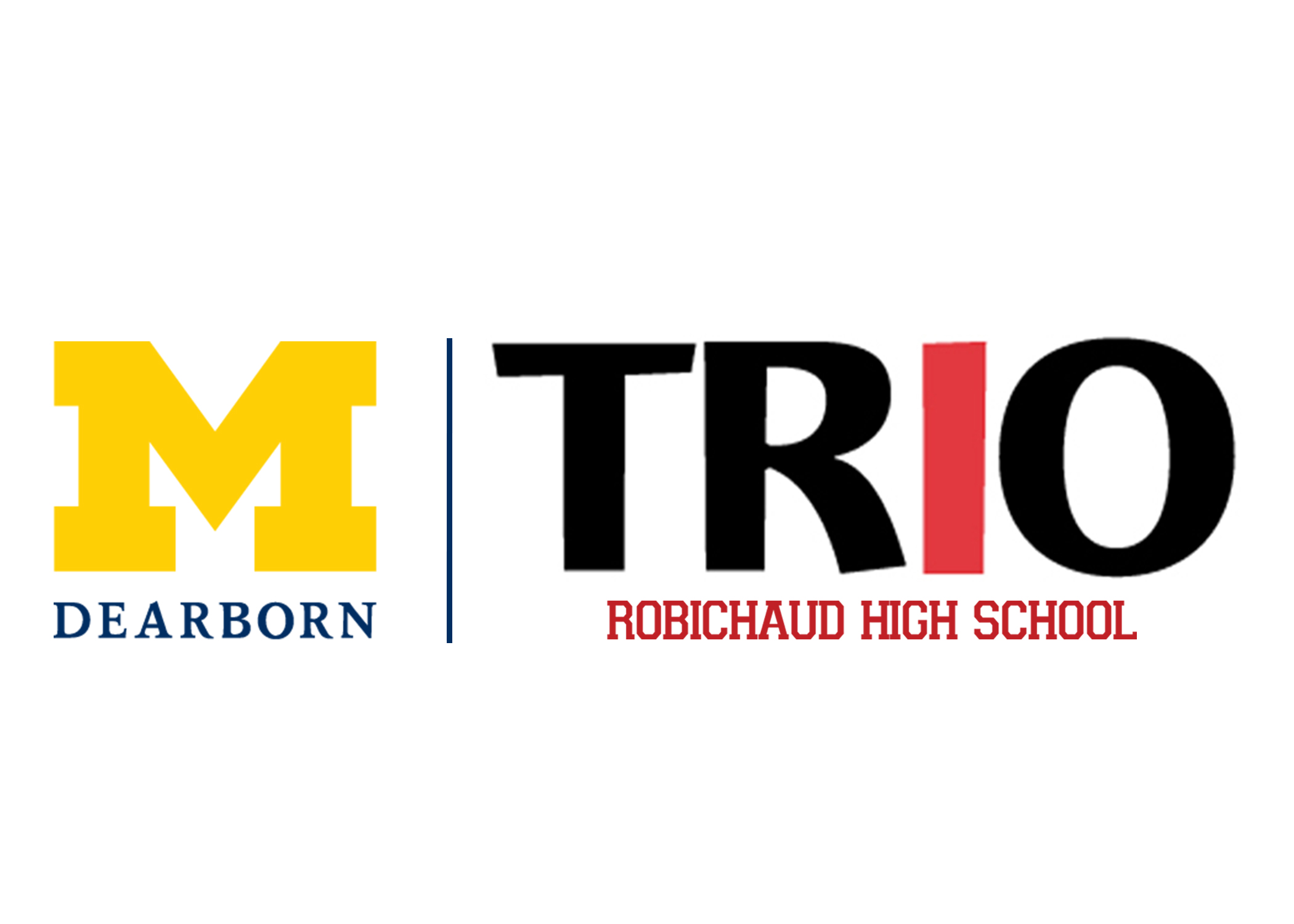 UM-Dearborn, TRIO - Robichaud High School logo