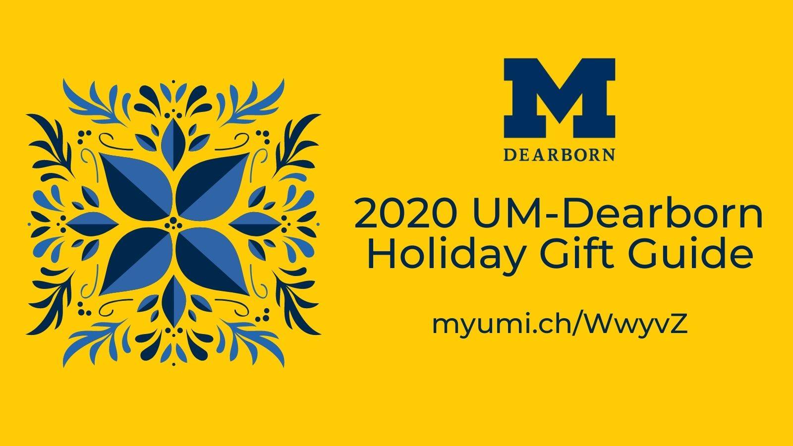 2020 UM-Dearborn Holiday Gift Ideas