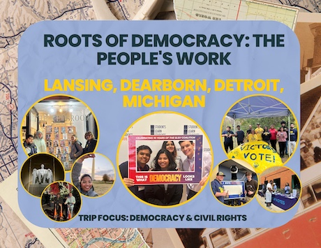 Image stating the title of the trip, location, and photos of students holding "vote" signs and visiting monuments