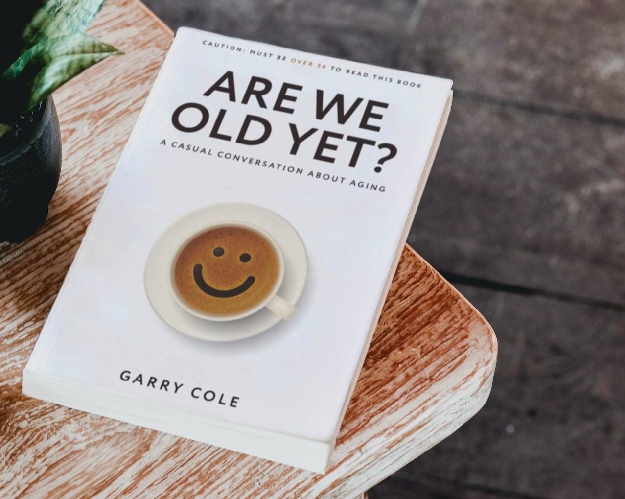 Are We Old Yet book