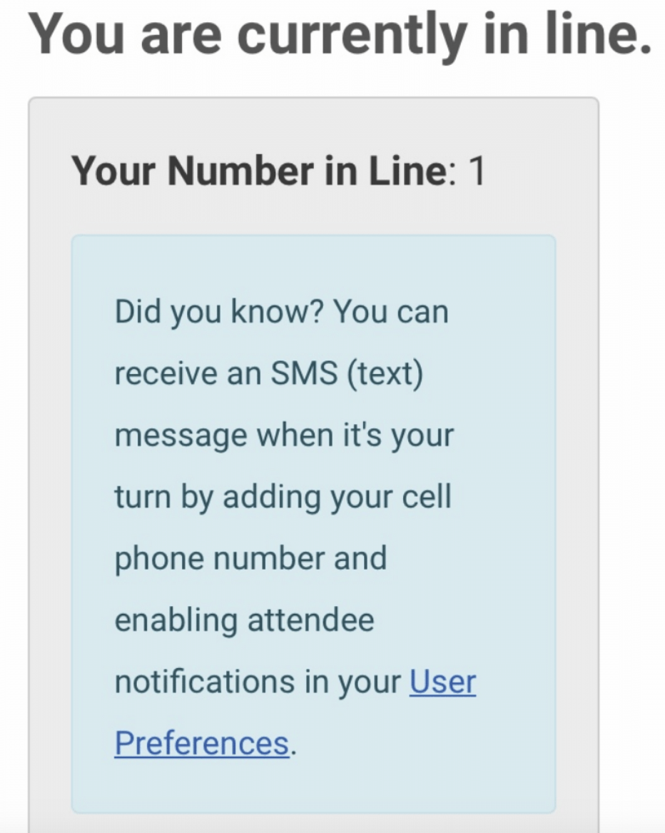 screenshot of your number in line and how to receive a text/call back For CASL advising drop-in queue