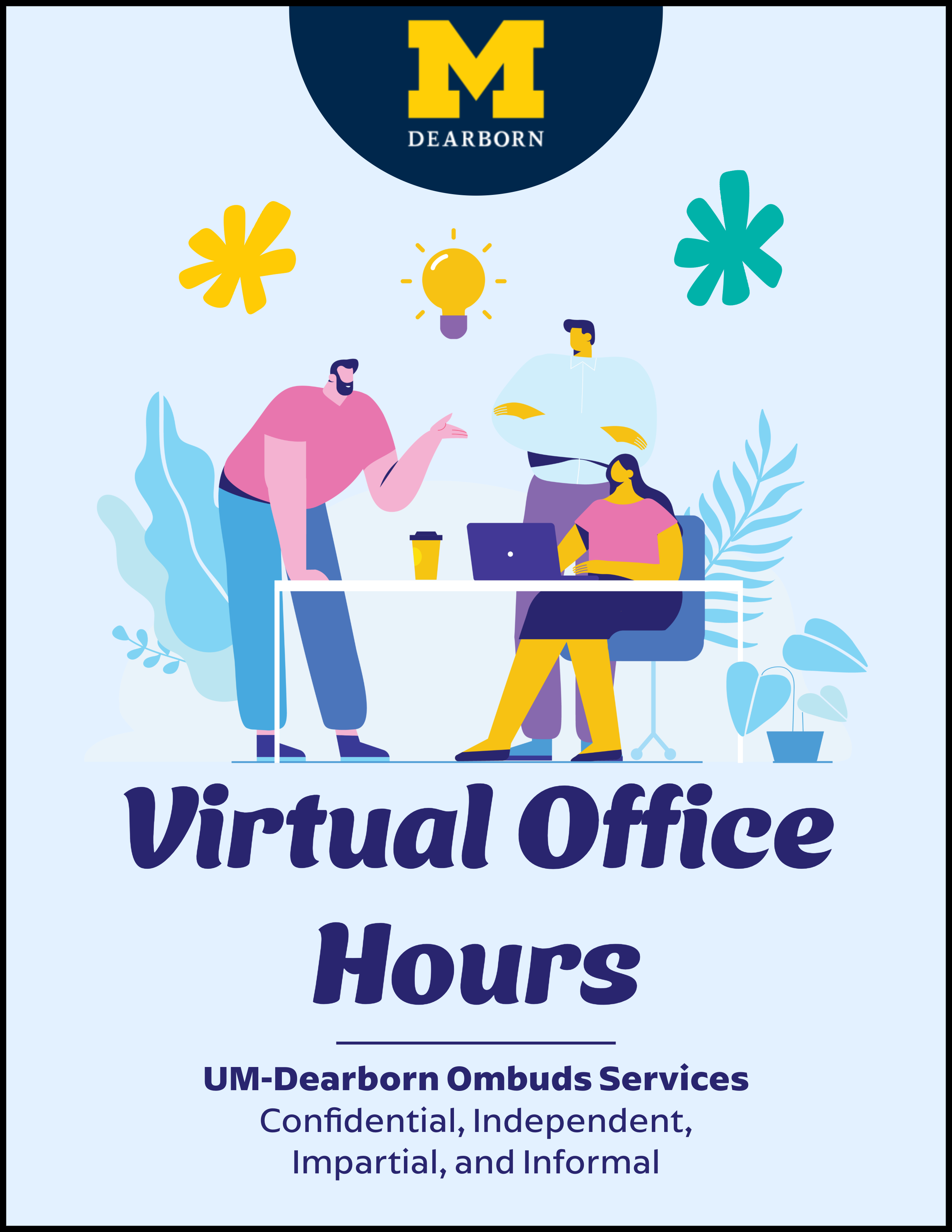 A flyer depicting characters gathered around a computer screen. The flyer reads: Virtual Office Hours. UM-Dearborn Ombuds Services. Confidential, Independent, Impartial, and Informal.