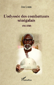 Joe Lunn's "L'odyssee des combattant senegalais"