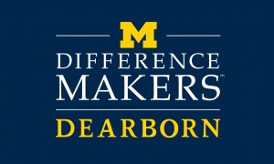 UM-Dearborn Difference Makers