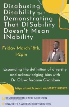 A Conversation with Dr. Oluwaferanmi Okanlami: Disabusing DisabilityTM: Demonstrating That DISability Doesn't Mean INability