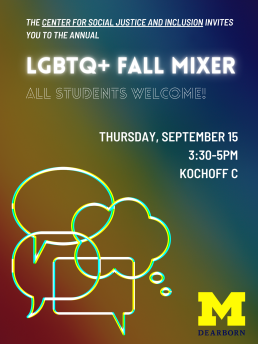 Graphic with rainbow background stating “LGBTQ+ Fall Mixer: all students welcome” More details below