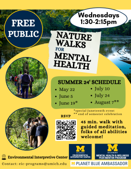 A flyer for the mental health and wellness nature walks on Wednesdays from 1:30-2:15 PM at the EIC