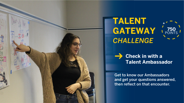 Talent Gateway Challenge - Check in with a Talent Ambassador