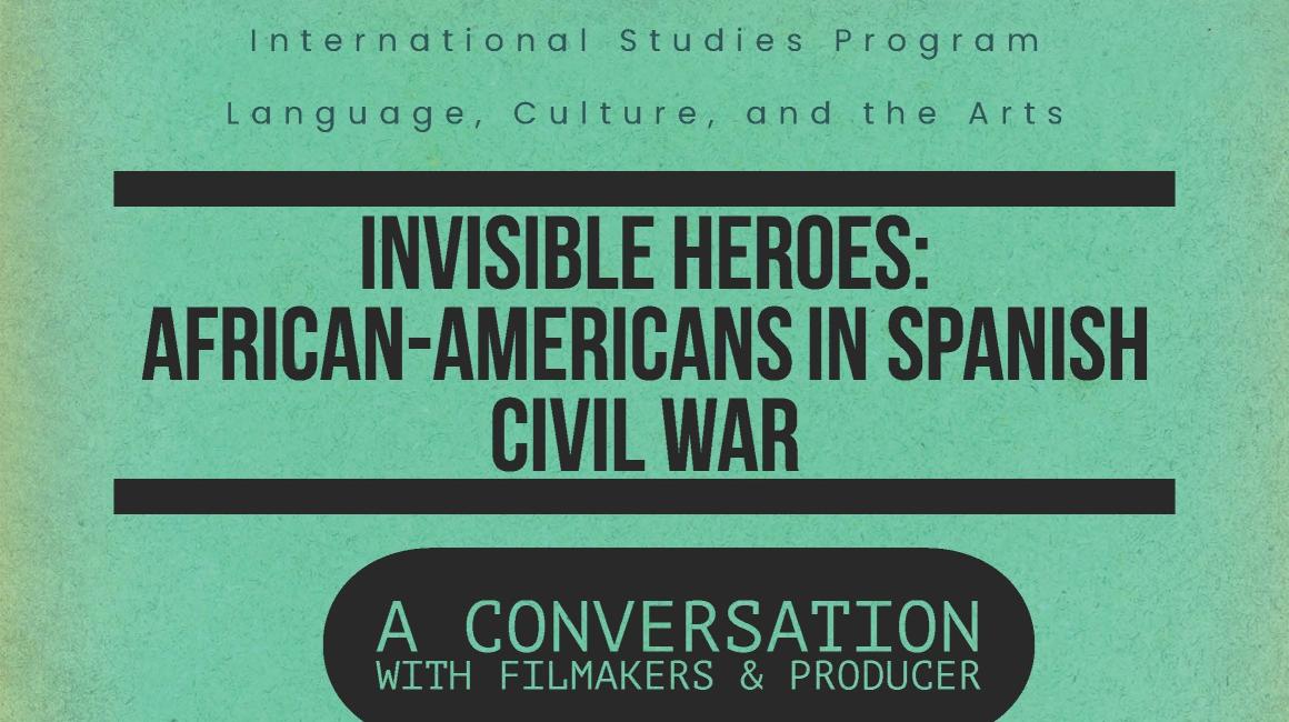 Invisible Heroes. African-Americans in Spanish Civil War