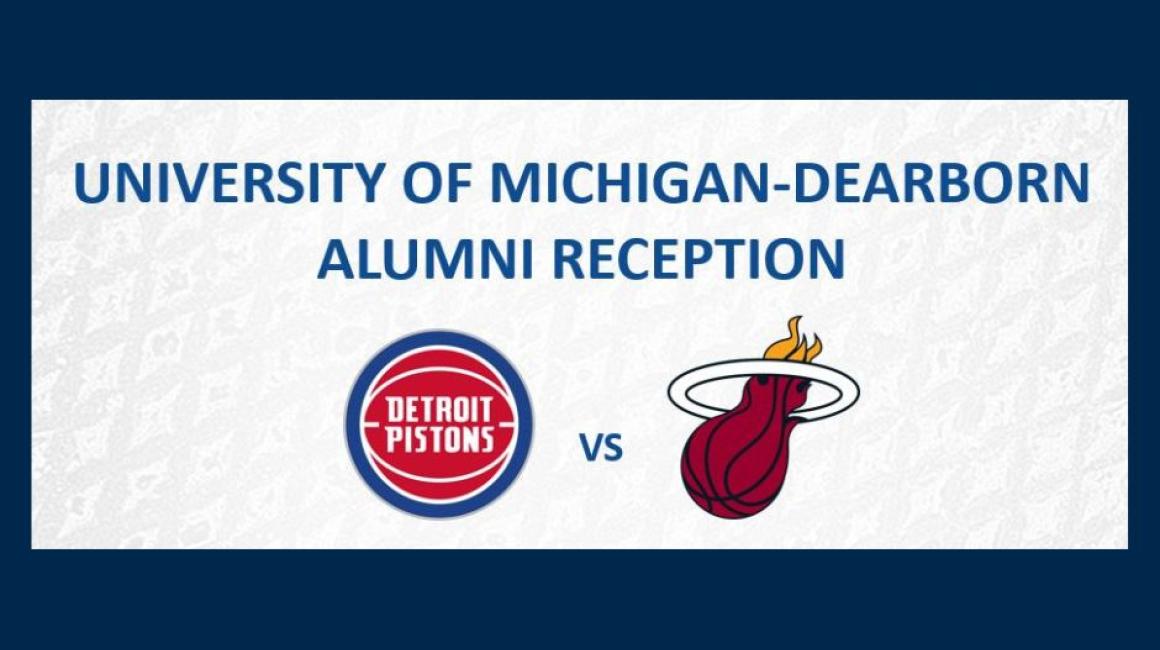 UM-Dearborn Alumni Reception at U-M Night with the Detroit Pistons
